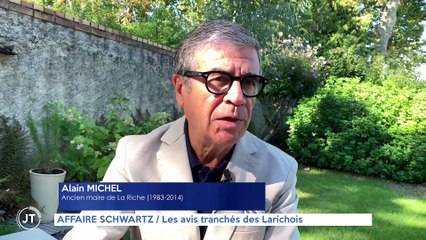 Le Journal - 21/09/2022 - AFFAIRE SCHWARTZ / Les avis tranchés des Larichois