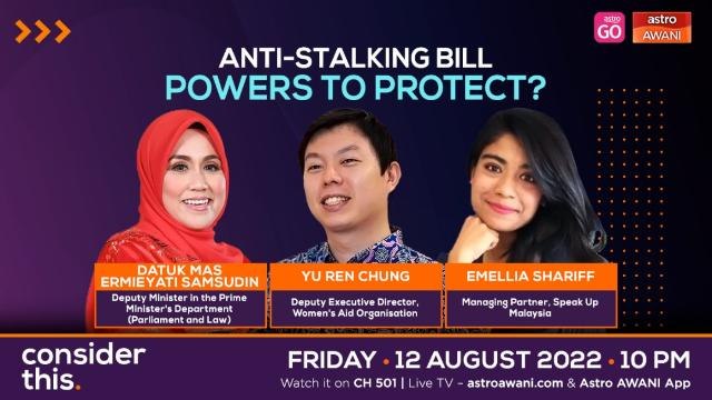 Consider This: Anti-Stalking Bill (Part 1) - Better Protection Against Stalking