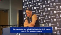 Aaron Judge on What Hitting His 60th Home Run Means to Him