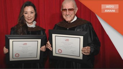 Ijazah Kedoktoran | Michelle Yeoh artis Asia pertama terima dari AFI