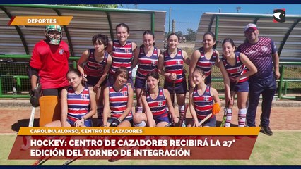 Hockey: Centro de Cazadores recibirá la 27° edición del torneo de integración
