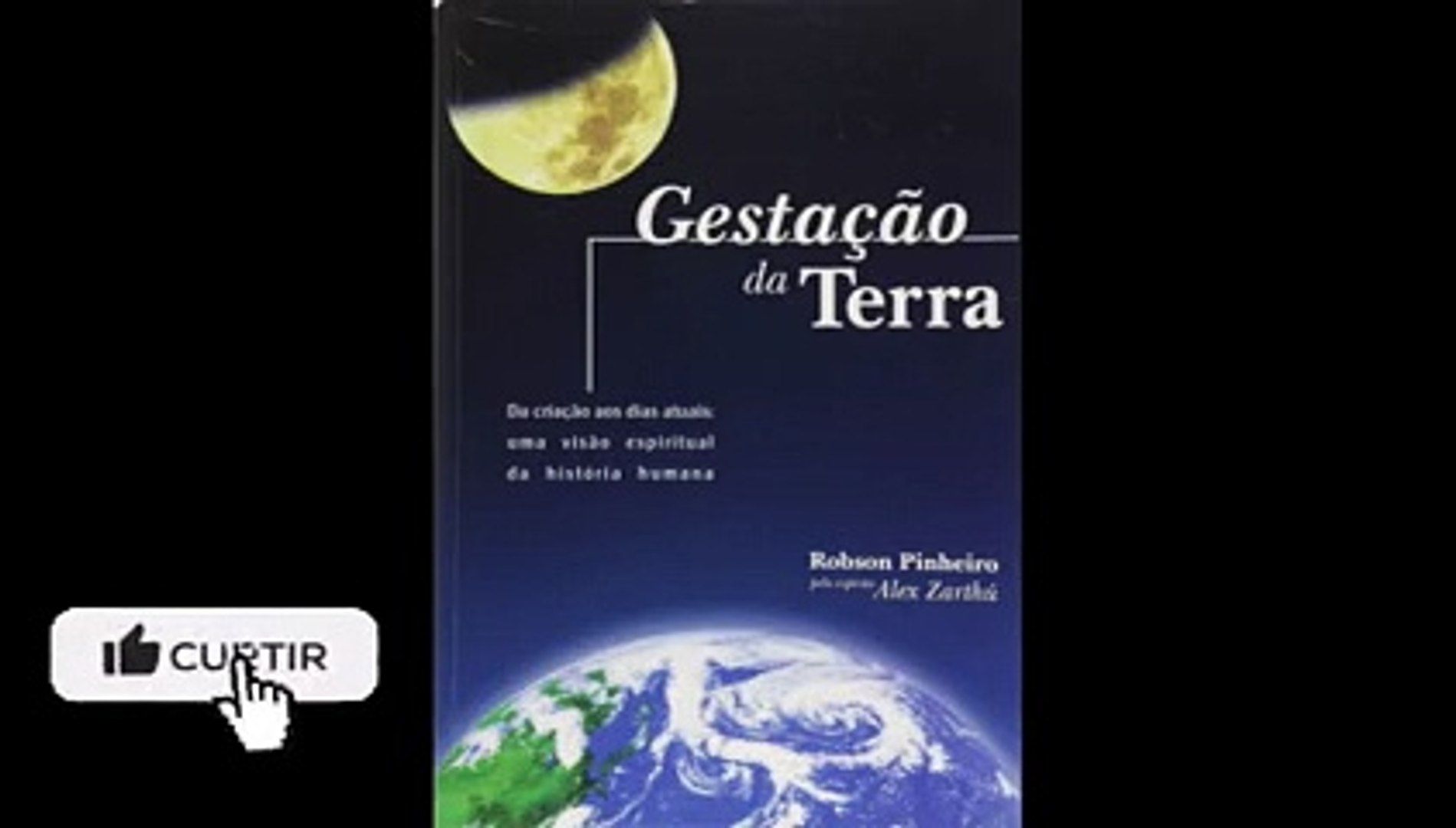 Gestação da Terra - Parte 1/4 - Áudio Livro