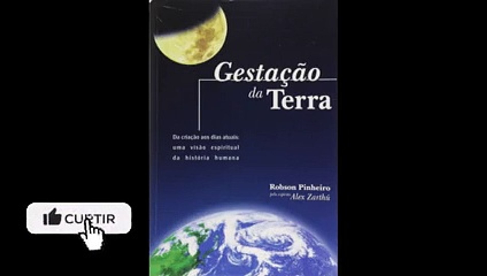 Gestação da Terra - Parte 3/4 - Áudio livro