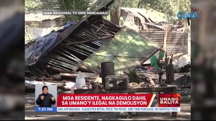 Mga residente, nagkagulo dahil sa umano'y ilegal na demolisyon | UB