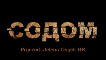 SODOM / СОДОМ ~ Arkadij Mamontov 3. dio • Prijevod na hrvatski Jelena Osijek HR