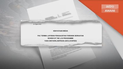 Projek LCS | PAC cadang kerajaan laksana beberapa ketetapan