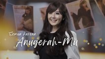 Semua Karena Anugerah-Mu - Maria Priscilla [Official Music Video]