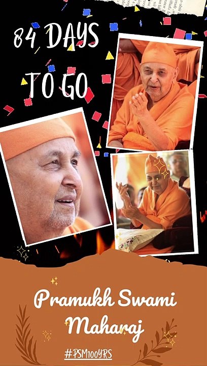 84 Days to  Go | Pramukh Swami Maharaj Centenary Celebration - Ahmedabad