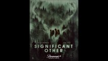 Significant Other - Trailer © 2022 Drama, Sci-Fi, Thriller