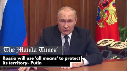 Russia will use 'all means' to protect its territory - Putin