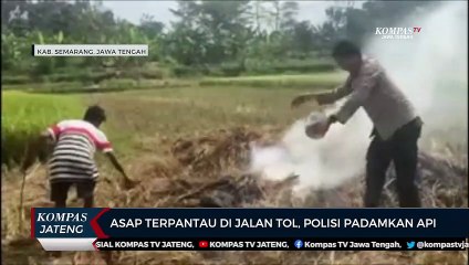 Asap Terpantau di Jalan Tol Bawen-Ungaran, Polisi Padamkan Api