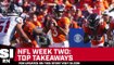 Week 2 AFC Takeaways: AFC West Makes Waves