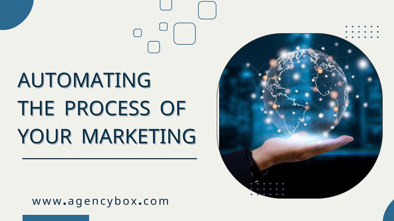 Automating The Process Of Your Marketing