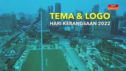 [INFOGRAFIK] Tema & Logo Hari Kebangsaan 2022