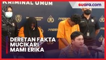 Deretan Fakta Mucikari Mami Erika: Modus hingga Nangis Kejer saat Ditangkap