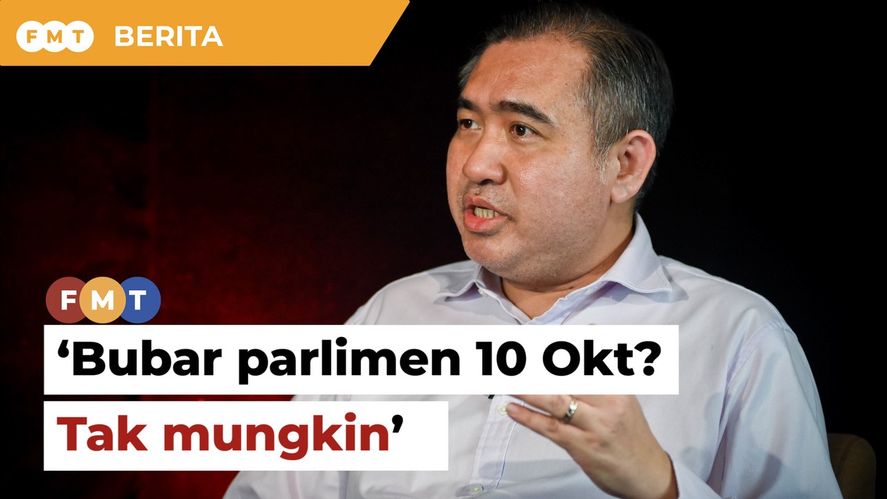 Tak mungkin Parlimen dibubar 10 Okt, kata Loke