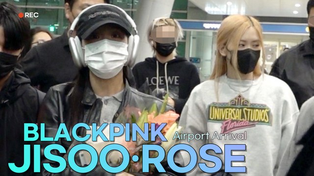 지수&로제 블랙핑크(BLACKPINK) 인천공항 입국 | BLACKPINK ISOO · ROSE Airport Arrival