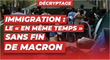 Immigration : le « en même temps » sans fin de Macron