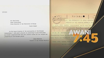Hari Kebangsaan 2022 | Surat PM pertama Turkiye, Tunku Abdul Rahman dikongsi