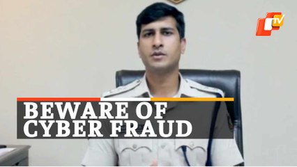 WATCH: Bhubaneswar DCP’s Message To Public In Wake Of Rising Cyber Fraud Cases During Festive Season