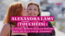 Alexandra Lamy (Touchées) : ce rituel beauté qu’elle partage avec sa fille Chloé Jouannet