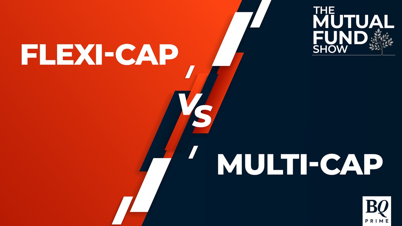 Pros & Cons Of Multi-Cap Funds & Flexi-Cap Funds