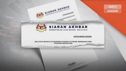 Malaysia | Kutuk cubaan bunuh Naib Presiden Argentina