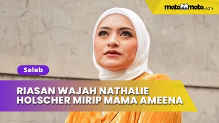 Nathalie Holscher Pamer Foto Riasan Wajah Plek Ketiplek Mama Ameena, Komen Adik: Bikin Rusuh
