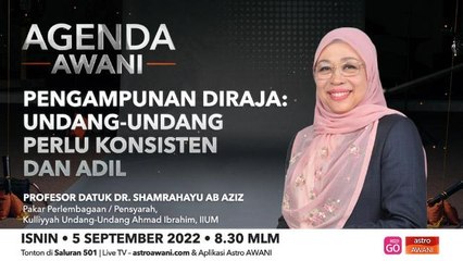 Agenda AWANI: Pengampunan Diraja: Undang-undang perlu konsisten dan adil