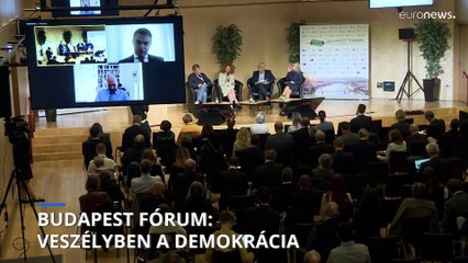 Budapest Forum: világszerte egyre nagyobb veszélyben vannak a demokráciák
