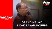 Orang Melayu tak faham apa itu korupsi Tun Musa Hitam
