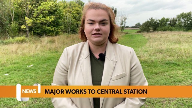 Newcastle headlines 22 September 2022 - Major works to start this weekend in Central Station