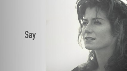 Amy Grant - Say