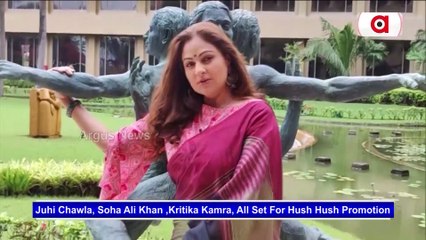 Juhi Chawla, Soha, Kritika, All Set For Hush Hush Promotion