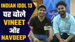 Indian Idol 13: Vineet Singh and Navdeep Wadali Exclusive Interview for Indian idol top 30|FilmiBeat
