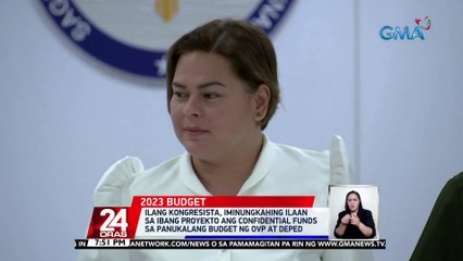 Ilang kongresista, iminungkahing ilaan sa ibang proyekto ang confidential funds sa panukalang budget ng OVP at DepEd | 24 Oras