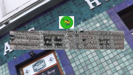 WalkingGuitar in Wien / mon Premier Voyage Musical de Vienne Autriche le 23/08/2022