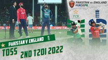 Toss | Pakistan vs England | 2nd T20I 2022 | PCB | MU2T
