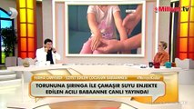 2 yaşındaki bebeğe şırınga ile işkence! Detaylar kan dondurdu