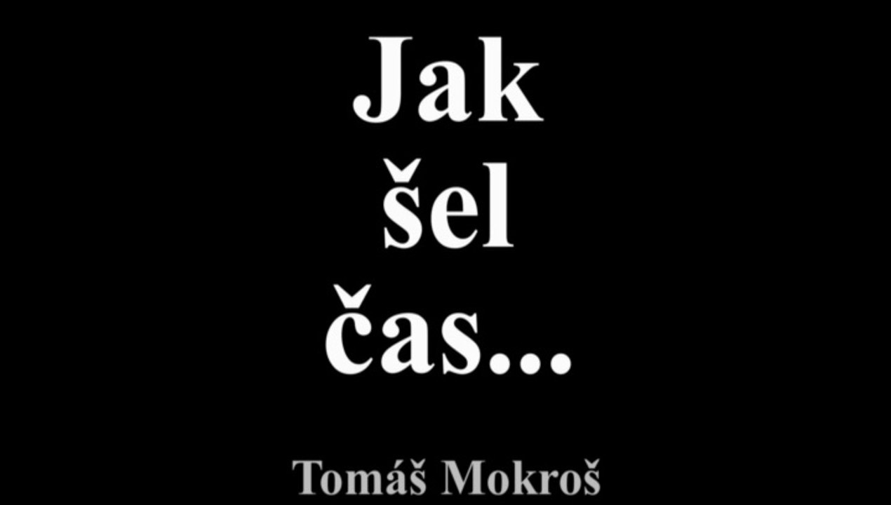 Jak šel čas