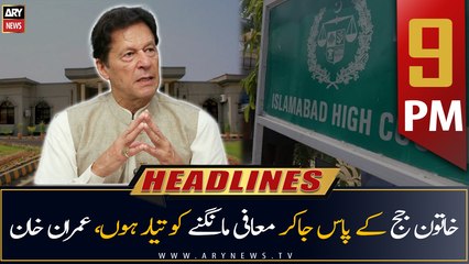 ARY News Prime Time Headlines | 9 PM | 22nd September 2022