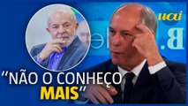 Ciro sobre Lula: 'Poder corruptor não tem limite'