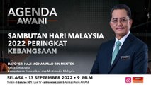 Agenda AWANI: Sambutan Hari Malaysia 2022 peringkat kebangsaan