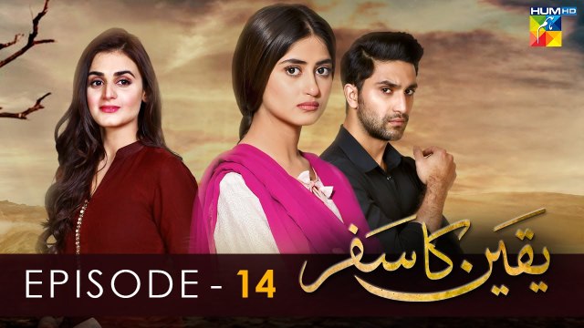 Yakeen Ka Safar - Episode 14 - [ HD ] - { Sajal Ali - Ahad Raza Mir - Hira Mani }