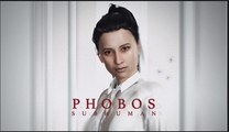 Phobos Subhuman | Official Story Trailer