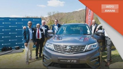 Automotif | Proton kembali ke Afrika Selatan selepas 10 tahun