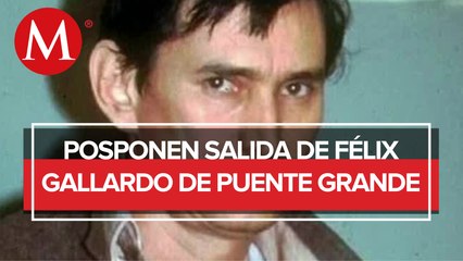 ¿Félix Gallardo saldrá del penal Puente Grande el día de mañana?