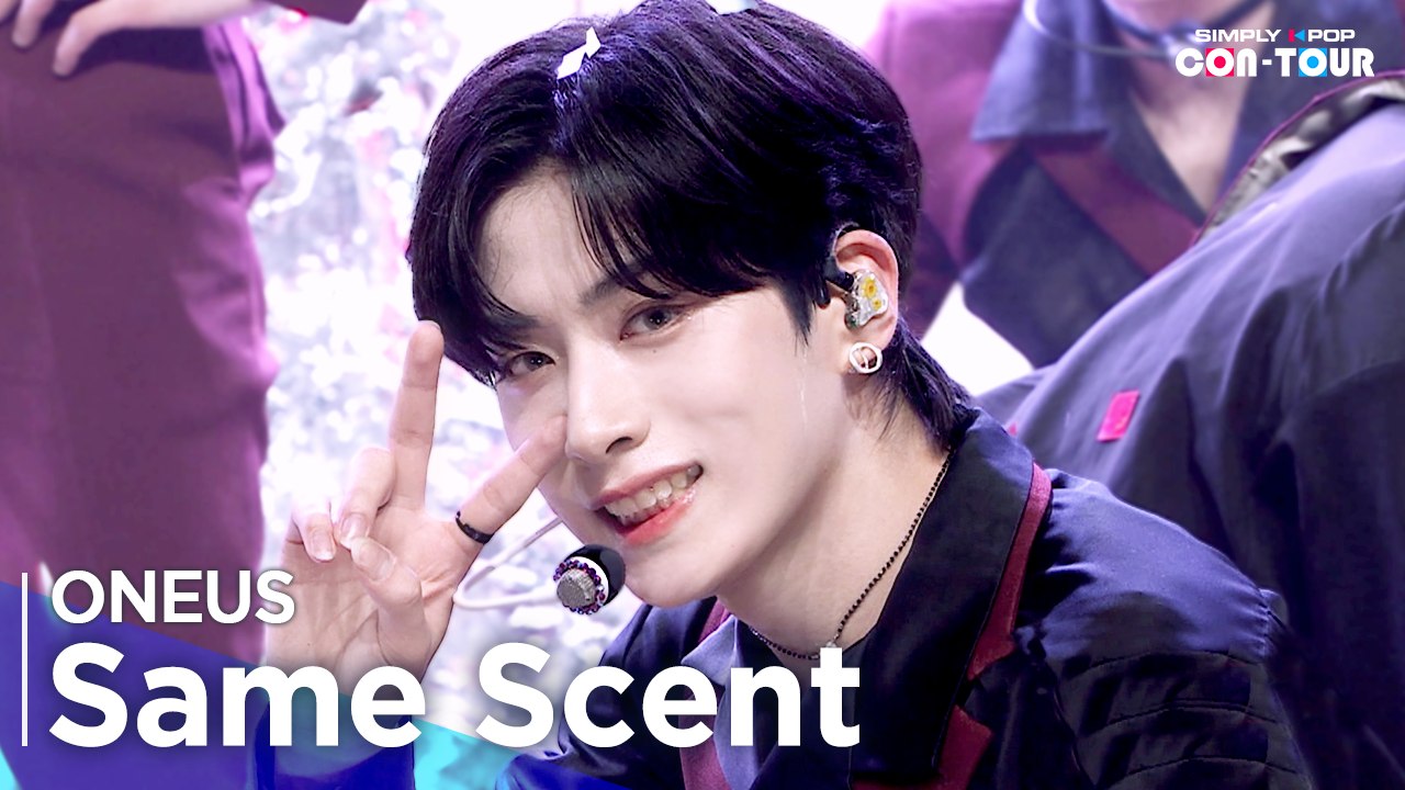 [Simply K-Pop CON-TOUR] ONEUS (원어스) - Same Scent (세임 센트) _ Ep.538 | [4K]