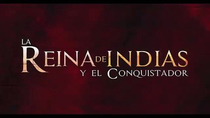 La reina de Indias y el conquistador Capítulo 3