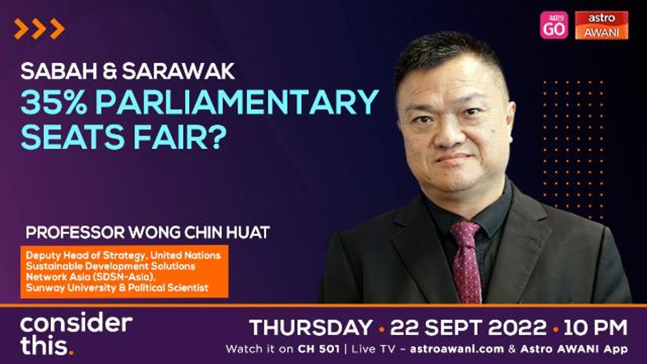 Consider This: Sabah & Sarawak (Part 2) - Instituting Reforms for More Autonomy